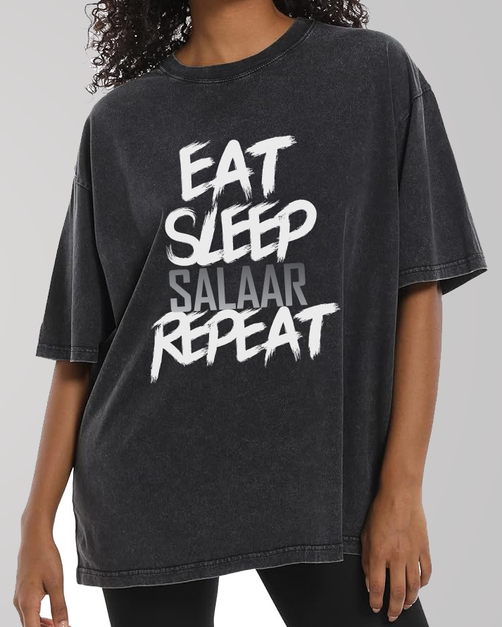 Eat Sleep SALAAR Repeat : Oversized Acid Wash Tshirt