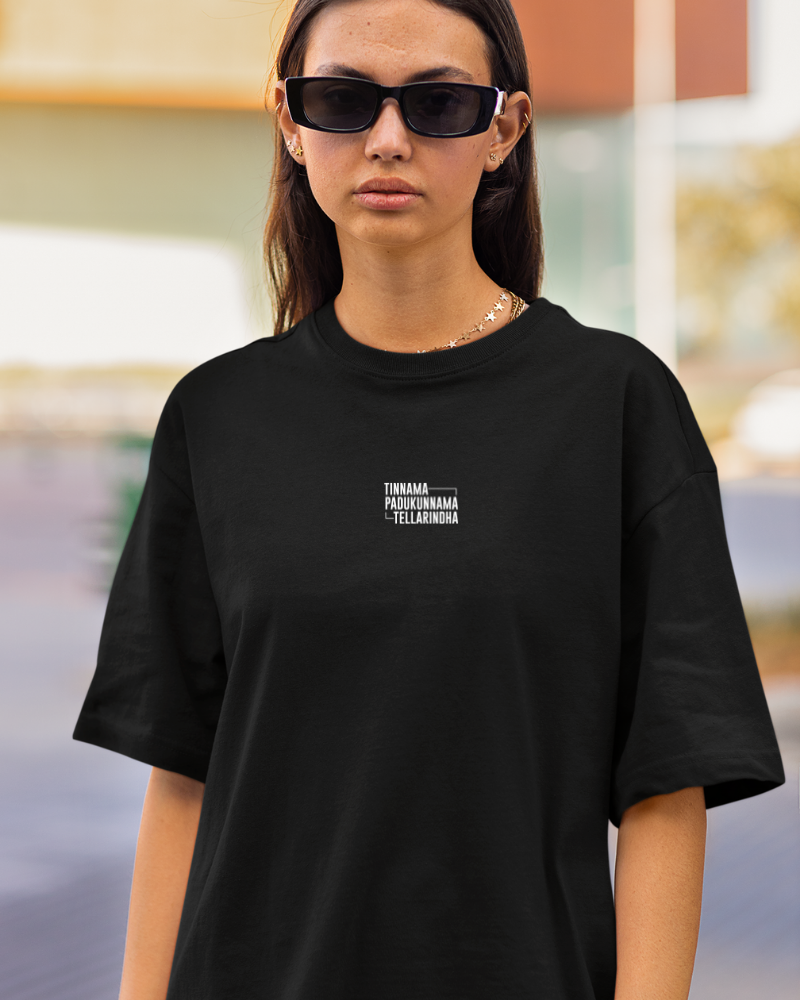 Oversized Telugu Minimals : Tinnama Padukunnama Tellarindha Black Unisex T-shirt