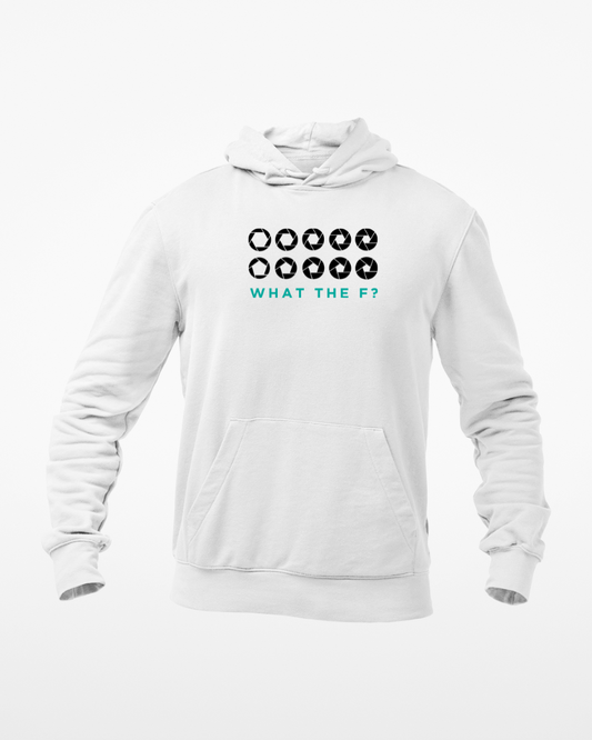 What The F? Unisex Hoodie White