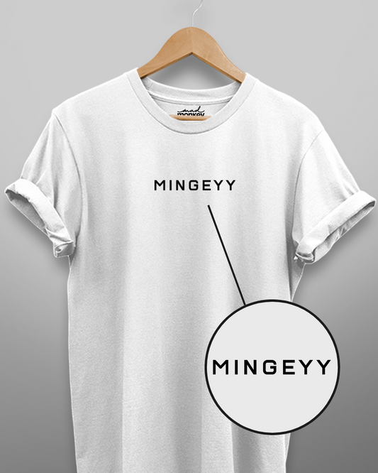 Mingey Minimal Unisex T-shirt White