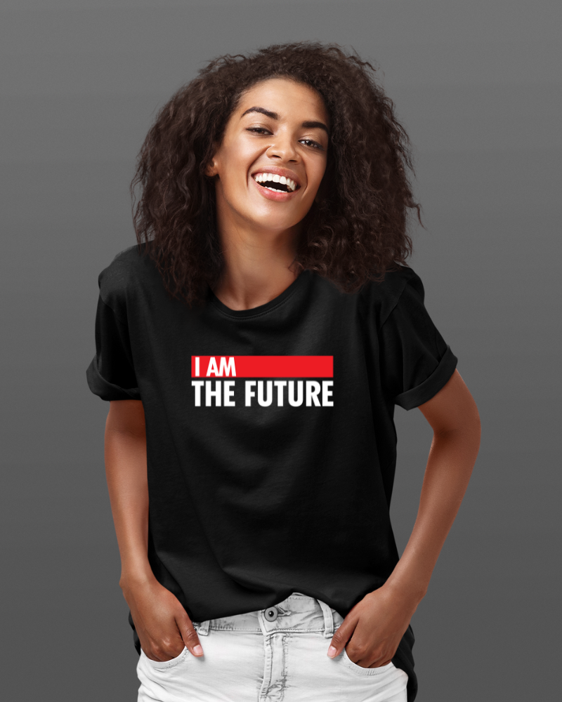 I AM THE FUTURE Unisex Tshirt Black