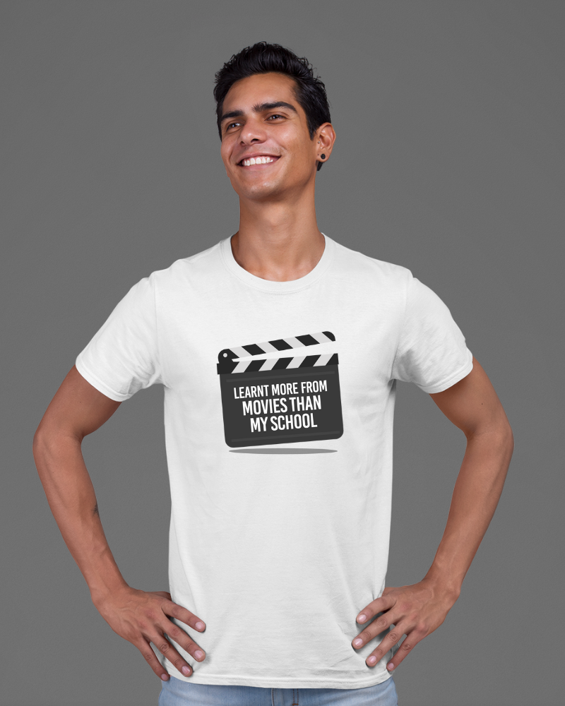 Learnt more from Movies than School Unisex T-shirt White - Mad Monkey