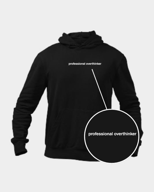 Professional Overthinkers Minimal Unisex Hoodie Black