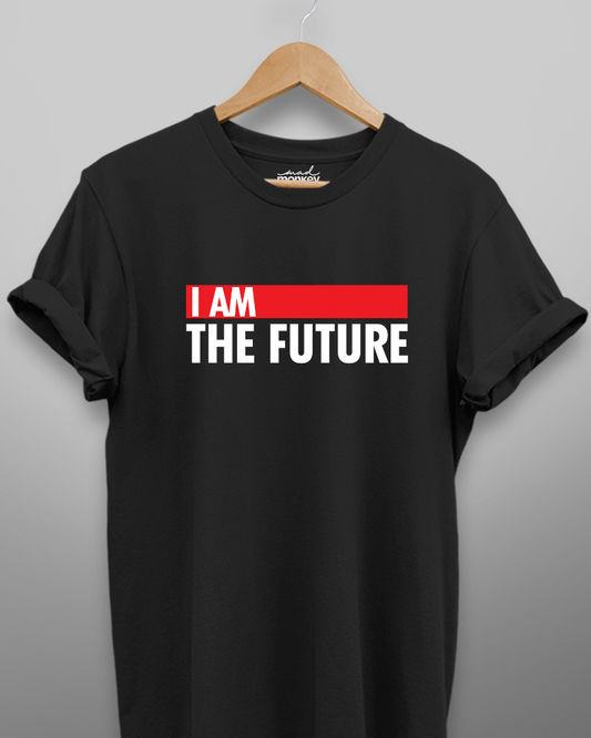 I AM THE FUTURE Unisex Tshirt Black