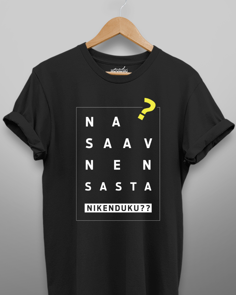 naa saavu nenu sastha neekenduku - tshirt in telugu