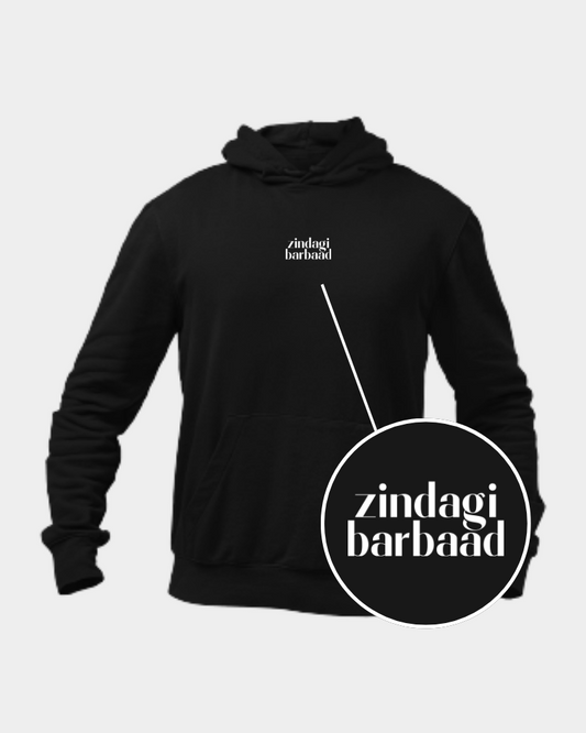 Zindagi Barbaad Minimal Unisex Hoodie Black